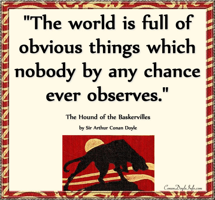 The Hound of the Baskervilles Quotes by Sir Arthur Conan Doyle